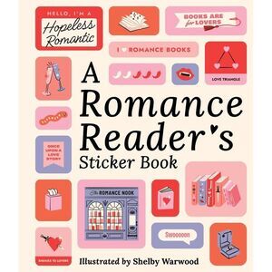 A Romance Reader's Sticker Book -- Workman Publishing